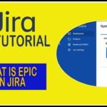 What is Epic in Jira – Jira Basics Training [2020]