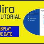 How to Display Due Date on Jira Board ? – Jira Tutorial 2019