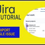 How To Export Single Issue – Jira Tutorial 2021